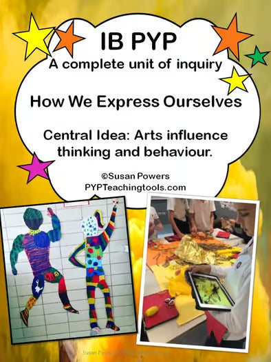 IB PYP Arts & Literacy Inquiry: How We Express Ourselves