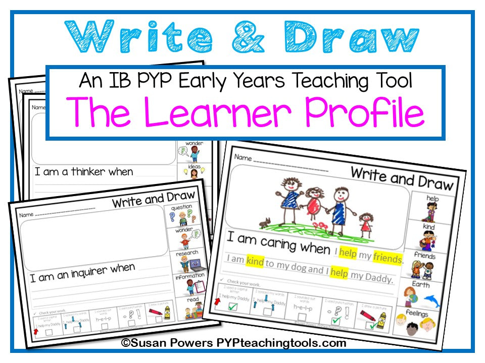 IB PYP Early Years Learner Profile Write & Draw