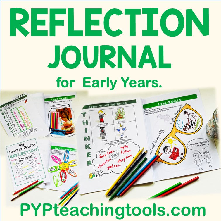 IB PYP Early Years Reflection Journal for the Whole Year